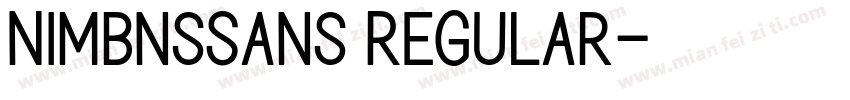 NimbnsSans Regular字体转换
